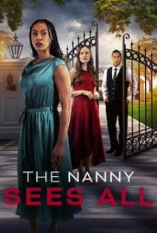 The Nanny Sees All (2025)