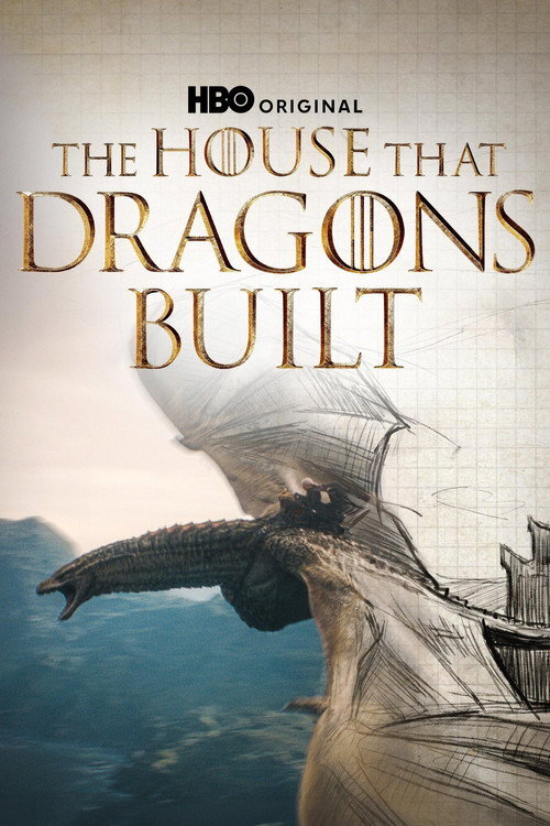 The House That Dragons Built (2022)