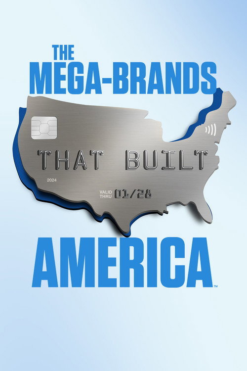 The Mega-Brands That Built America (2023) poster