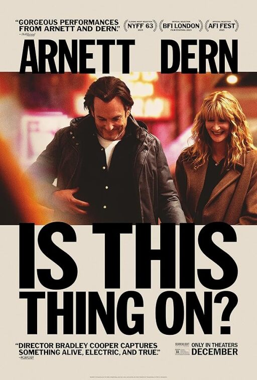 Is This Thing On? (2025)