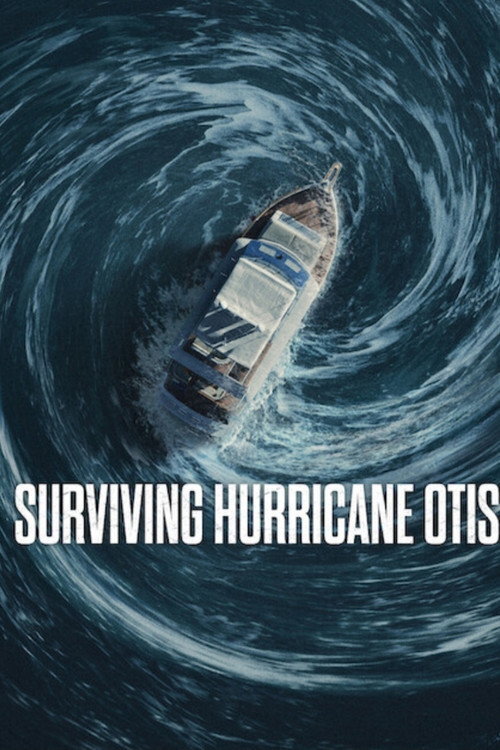 Surviving Hurricane Otis (2026) poster