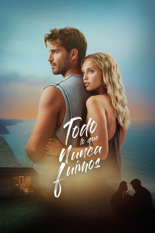 All That We Never Were (2026) poster