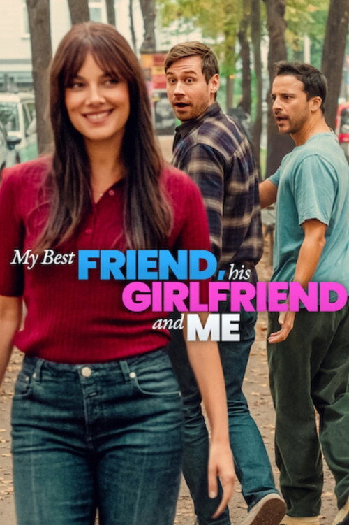 My Best Friend, His Girlfriend and Me (2026) poster