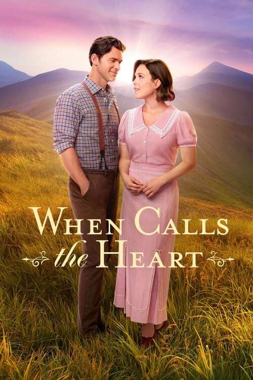 When Calls the Heart (2014)